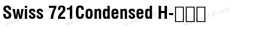 Swiss 721Condensed H字体转换 Swiss 721Condensed H字体转换